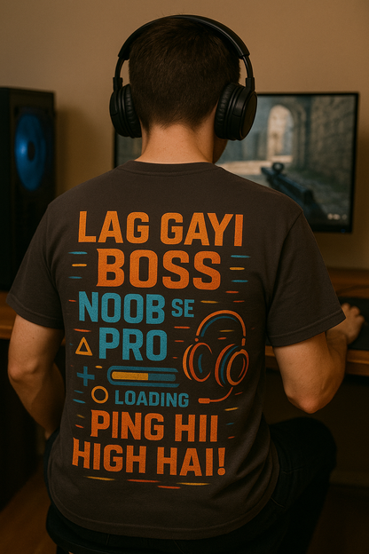 Lag Gayi Boss Ping High Hai T-Shirt - Funny Gamer Tee
